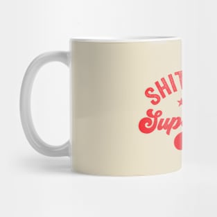 Shit Show Supervisor Mug